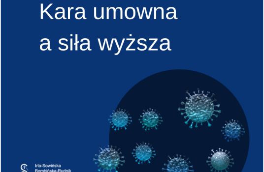 Kara umowna a siła wyższa